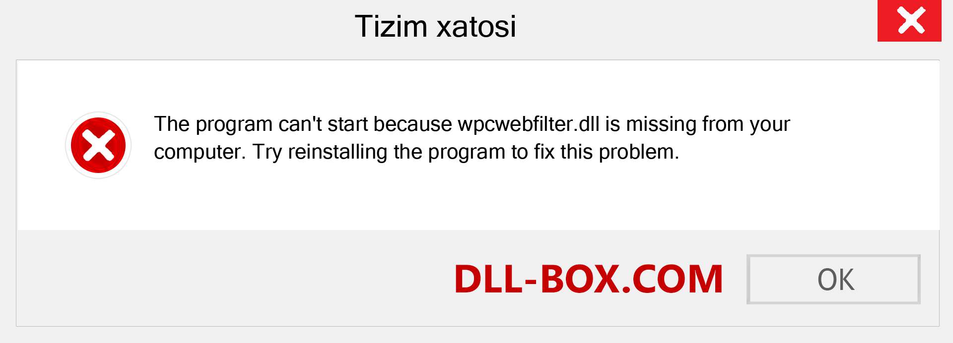 wpcwebfilter.dll fayli yo'qolganmi?. Windows 7, 8, 10 uchun yuklab olish - Windowsda wpcwebfilter dll etishmayotgan xatoni tuzating, rasmlar, rasmlar